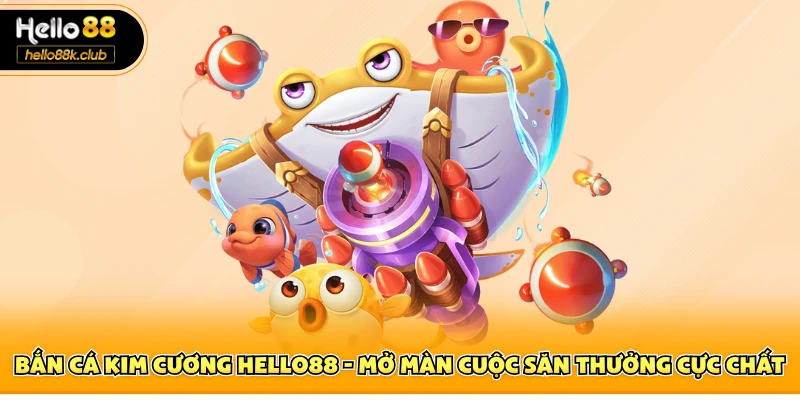 Bắn cá kim cương