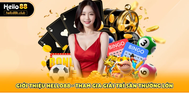 hello88 2 Giới Thiệu Hello88