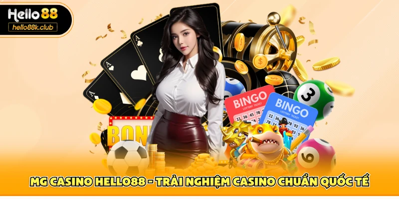 MG casino Hello88