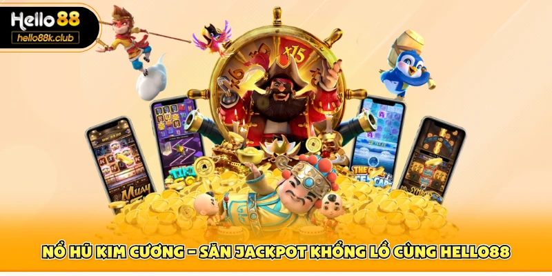 Nổ hũ kim cương